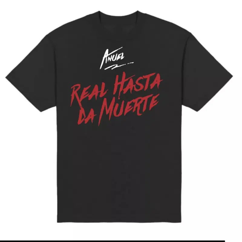 Anuel Real Hasta La Muerte Shirt Hoodie, Sweatshirt | UrbanDripWear.com