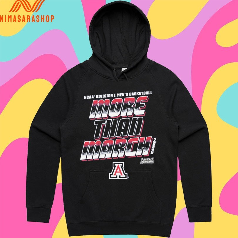 Arizona Wildcats NCAA Division I Men’s Basketball More Than March 2026 Shirts