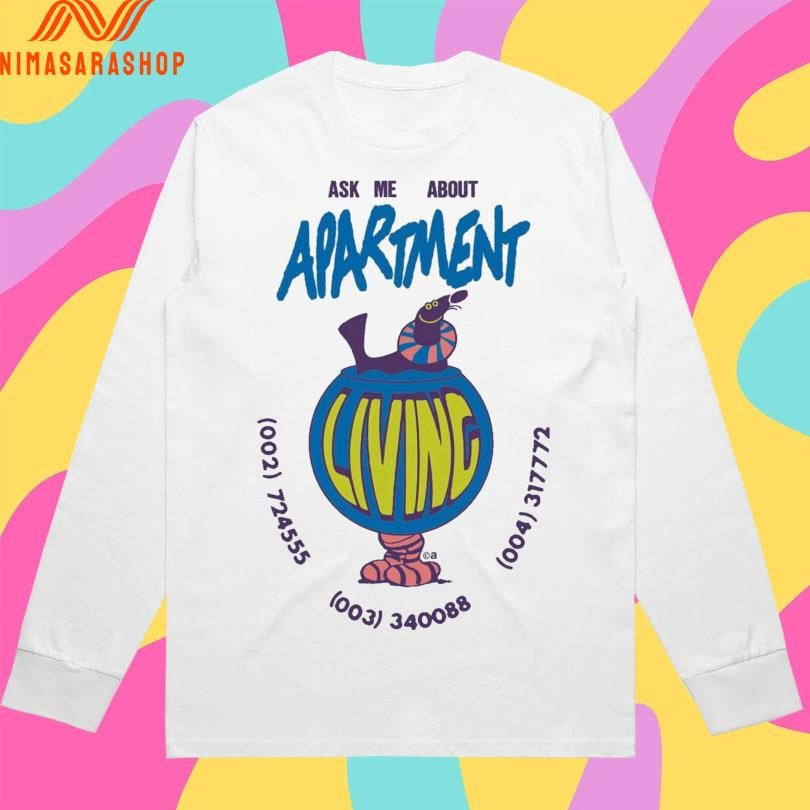Ask Me About Apartment Living Shirts