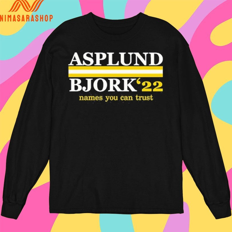 Asplund Bjork 22 Names You Can Trust Shirts