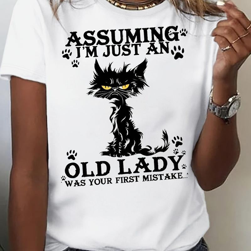 Assuming I'm Just an Old Lady" Humorous Women's T-Shirt