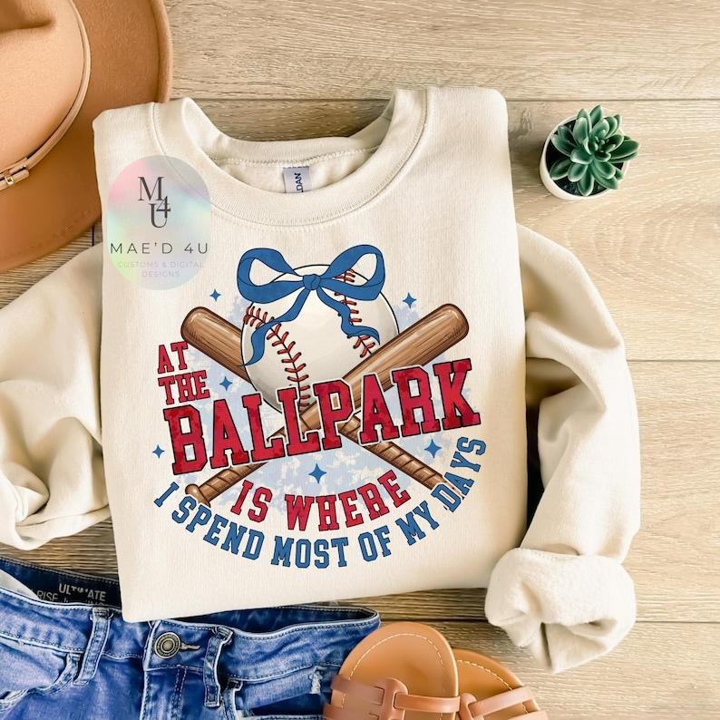 At the ballpark is where I spend most of my days Baseball mom Sweatshirt T-Shirts, Hoodie | UrbanDripWear.com