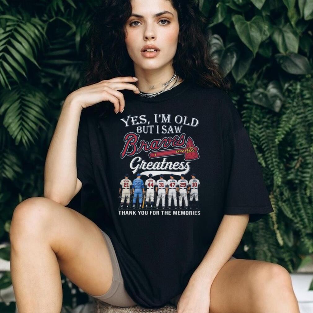 Atlanta Braves Legends “Yes I’m Old” Baseball Fan T Shirt