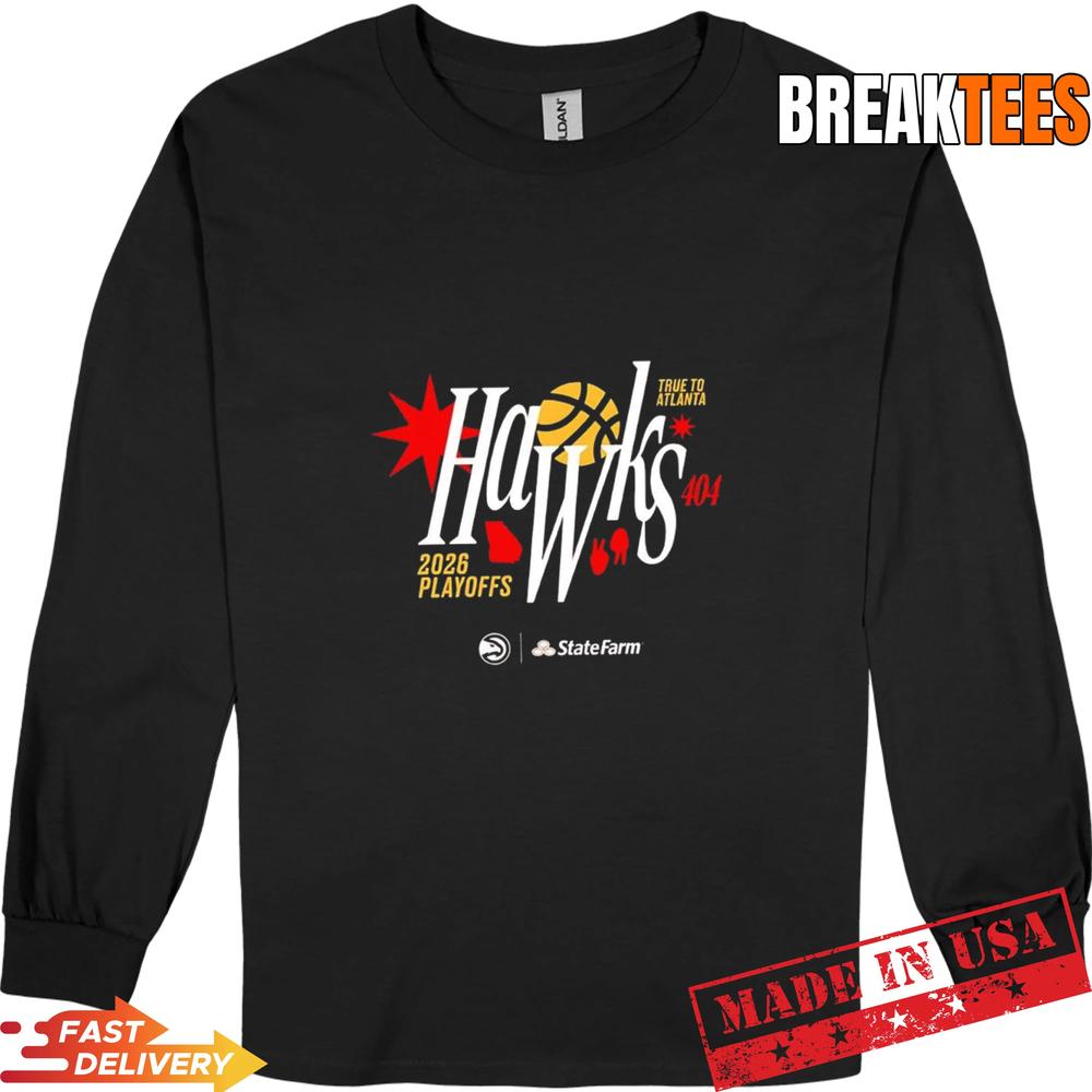 Atlanta Hawks NBA Playoffs 2026 true to Atlanta 404 T-Shirt