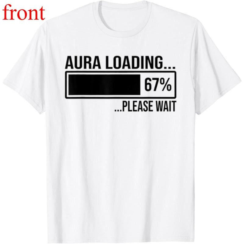 Aura Farming Loading 67 Funny Six Seven Gen Alpha Meme T-ShirtUnisex T-shirt Hoodie, Sweatshirt | UrbanDripWear.com
