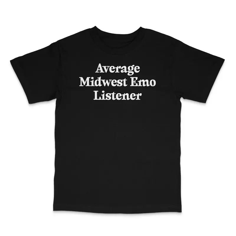 Average Midwest Emo Listener Custom Printed T-shirt Hoodie, Sweatshirt | UrbanDripWear.com
