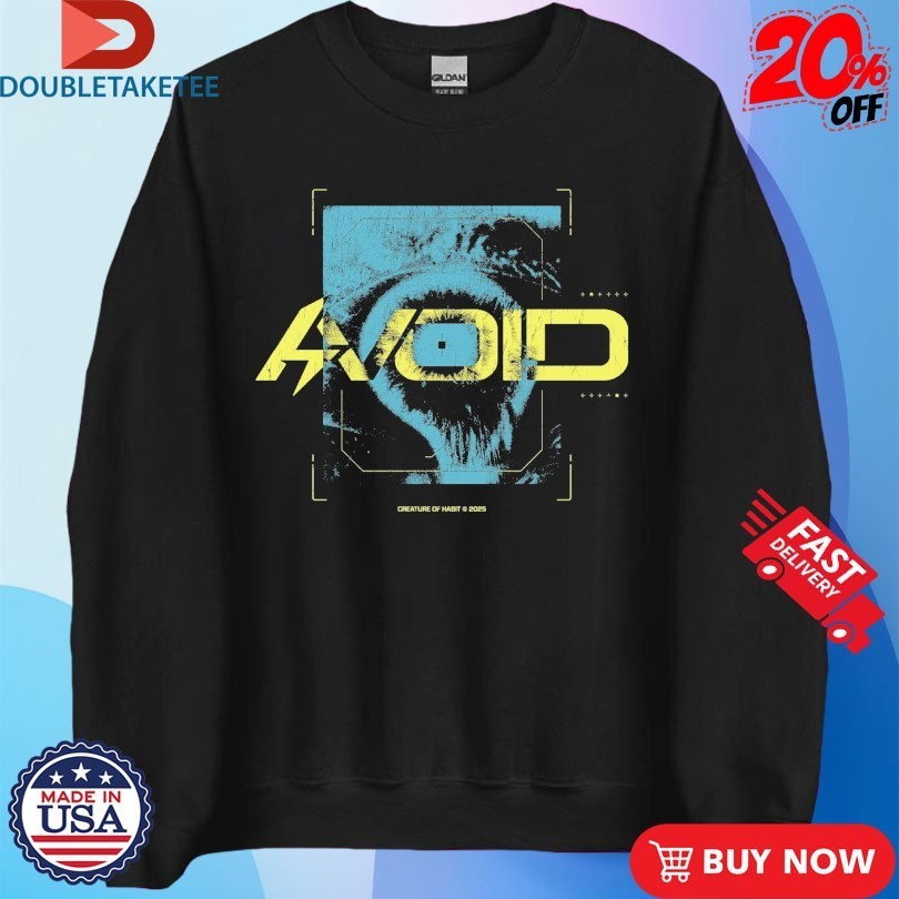 Avoid Creature Of Habit Eye Shirts