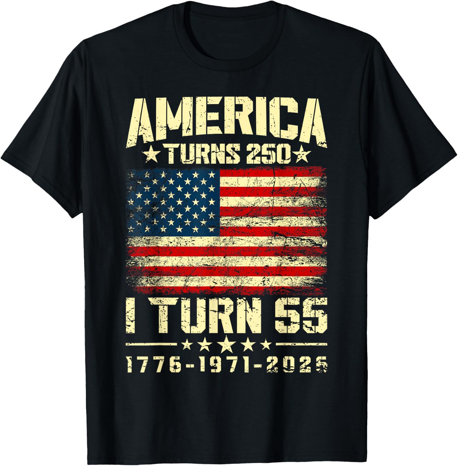 America Turns 250 I Turn 55 250th Anniversary 55th Birthday T-Shirt