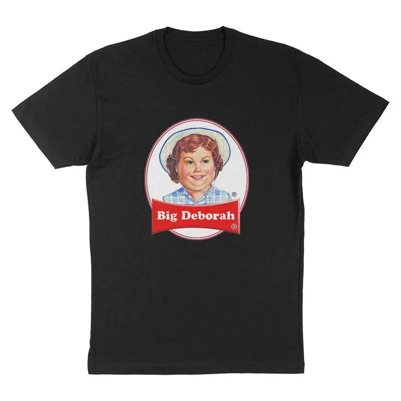 BIG DEBORAH T-shirt, Tasteless Funny Sweatshirt Gift, Unisex Funny Hoodie | UrbanDripWear.com