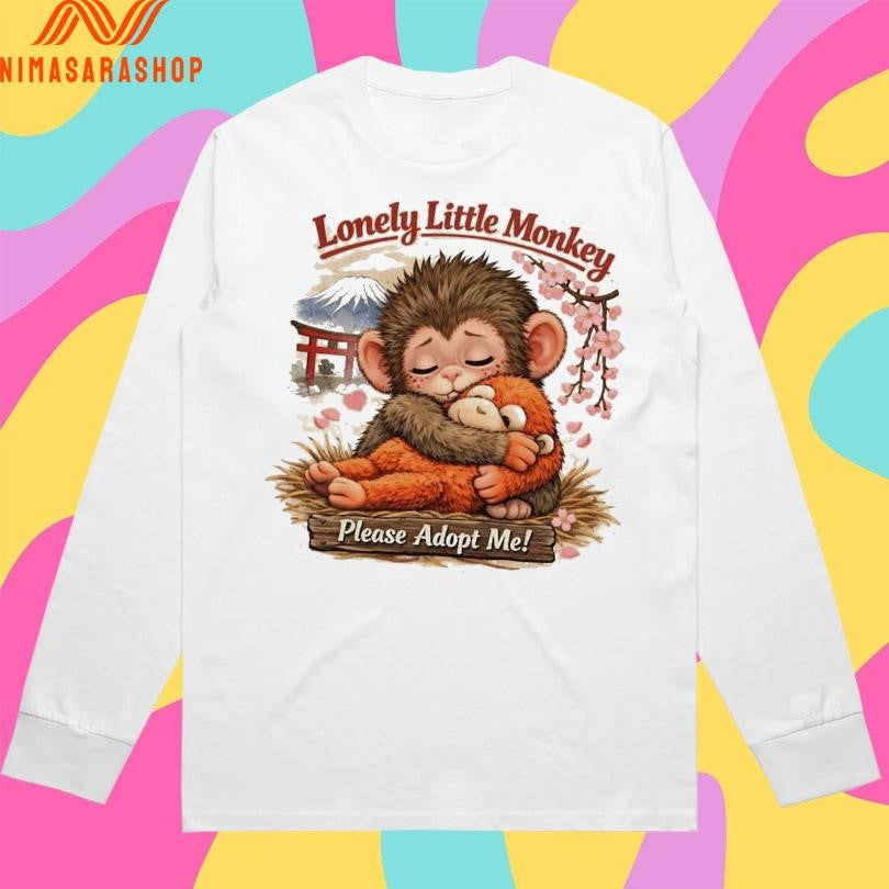 Baby Monkey Punch Lonely Little Monkey Please Adopt Me Shirts