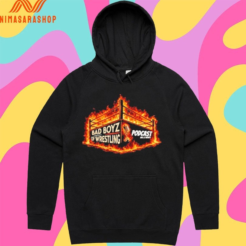 Bad Boyz Of Wrestling Podcast Fire Shirts