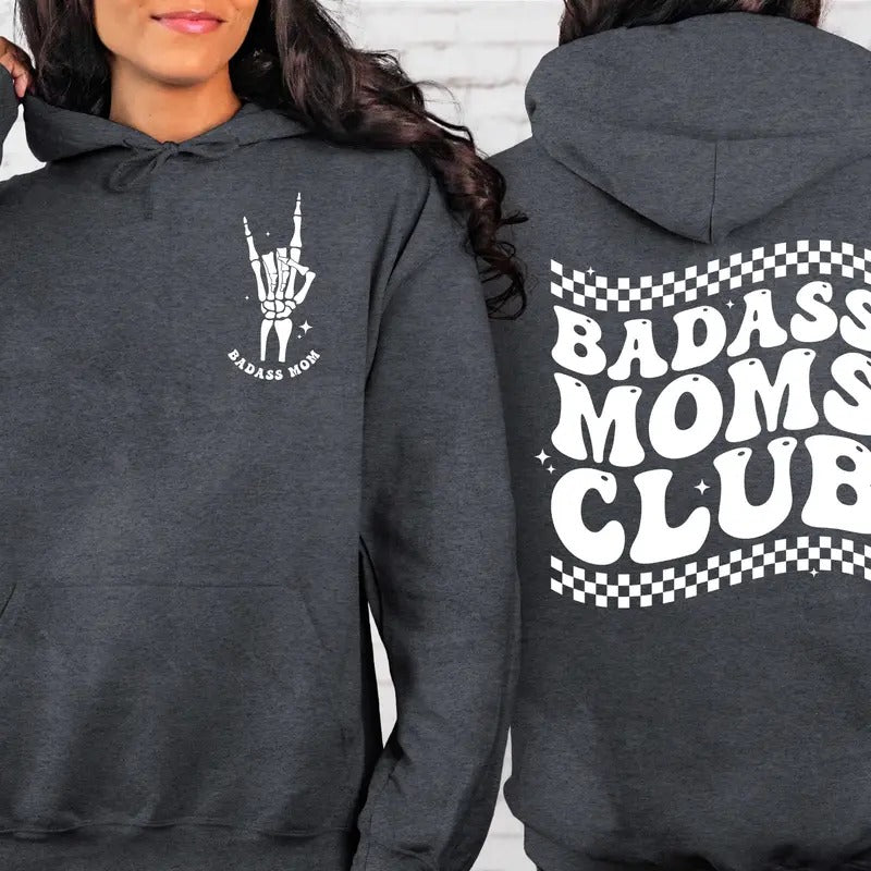 Badasss Moms Club Sweatshirt Badass Mom Hoodie Funny Mother's Day Shirt Mother's Day Gift Cool Moms Sweater New Mama Gift...