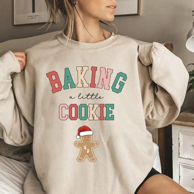 Baking a Little Cookie Pregnancy Announcement Sweatshirt,hoodie,tshirt, Cozy Holiday Maternity Wear | UrbanDripWear.com