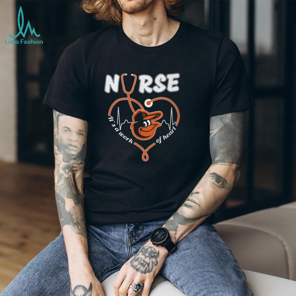 Baltimore Orioles Nurse T Shirt It’s A Work Of Heart Baseball Fan T Shirt