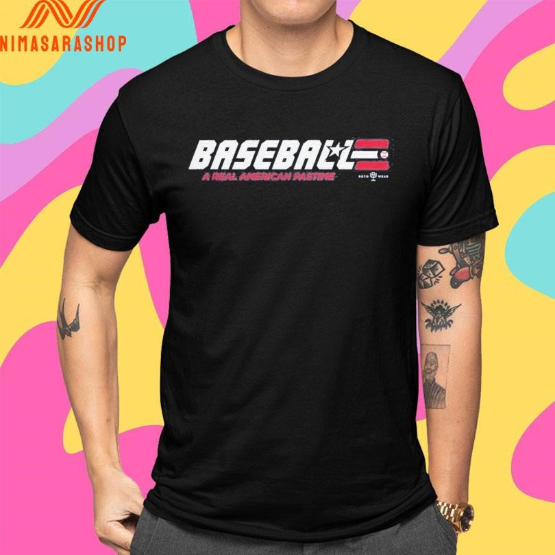 Baseball A Real American Pastime Shirts
