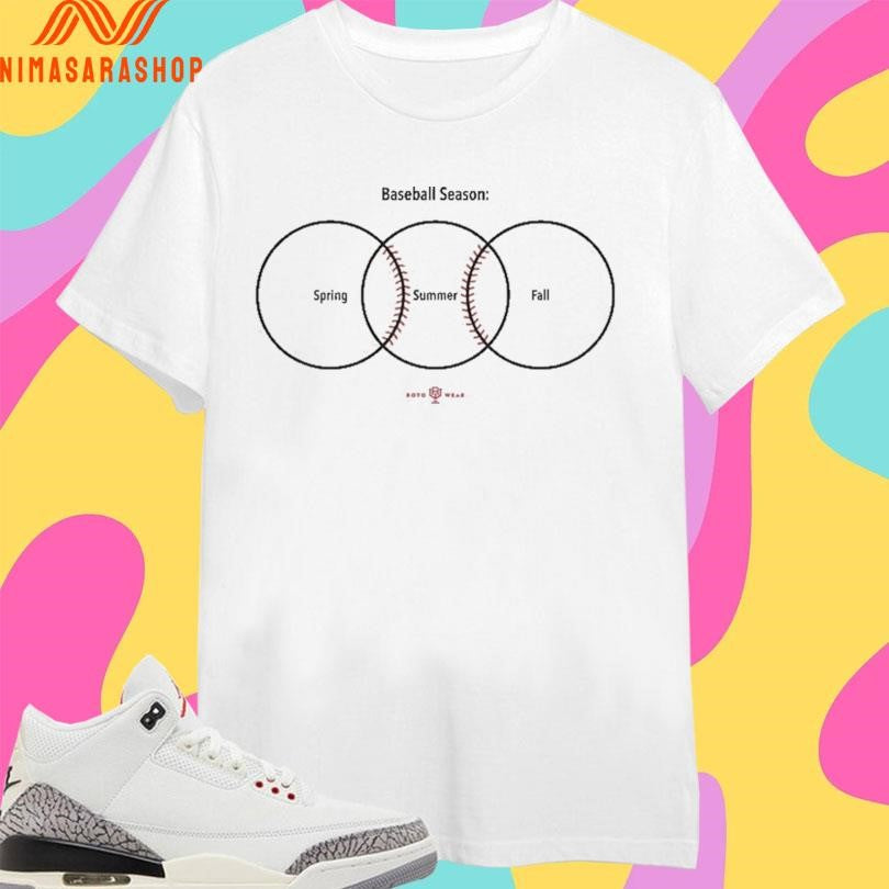 Baseball Season Spring Summer Fall Shirts
