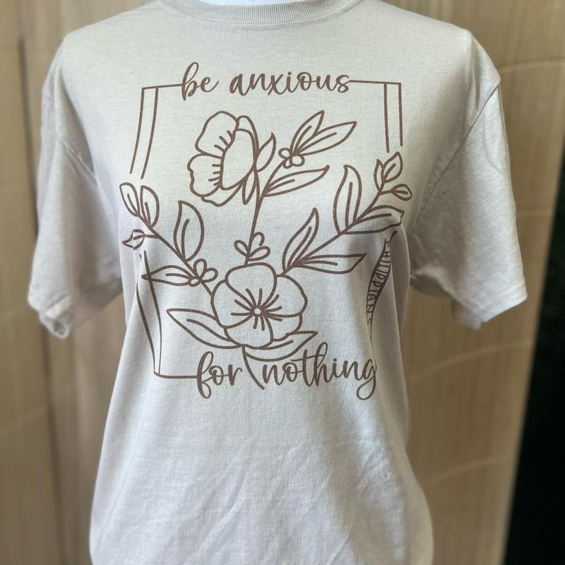 Be Anxious For Nothing Tee - Christian Shirt Hoodie, Sweatshirt | UrbanDripWear.com