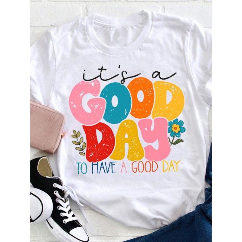 Be Happy It's a Good Day T-Shirt Women's Casual Short-sleeve Round Neck T-shirt Hoodie, Sweatshirt | UrbanDripWear.com