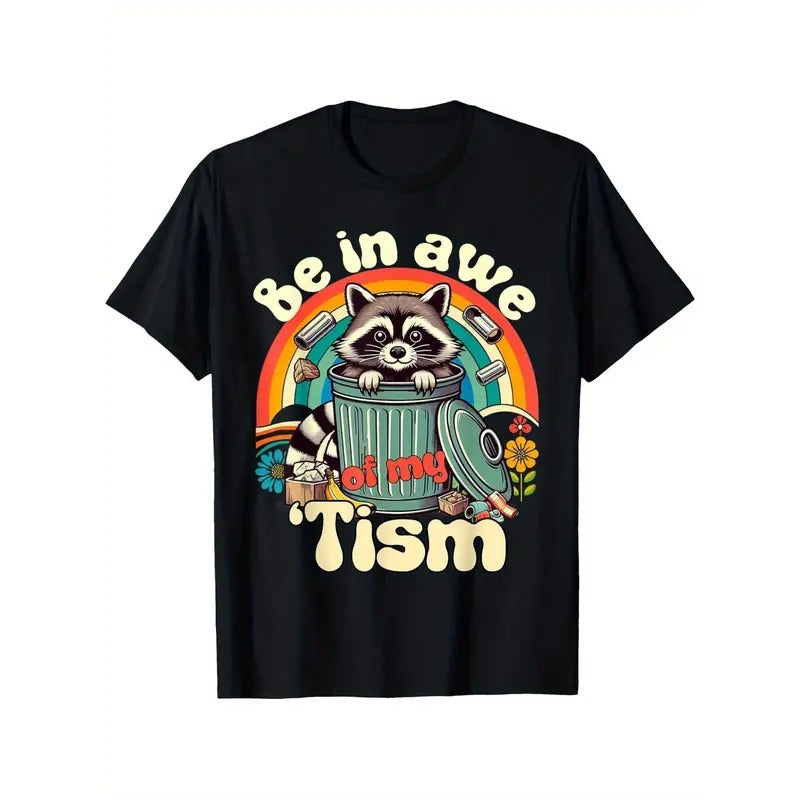 Be In Awe of My Tism" Funny Autism Meme Men's Cotton Tee - Soft, Stretchy & Comfortable Short Sleeve Shirt for Casual...