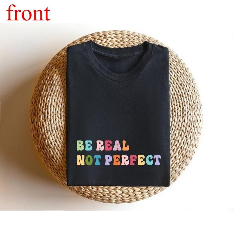 Be Real Not Perfect, Motivational Shirts For Her, Positivity T Shirt, Inspirational Shirt, Sassy Birthday Gifts For women...