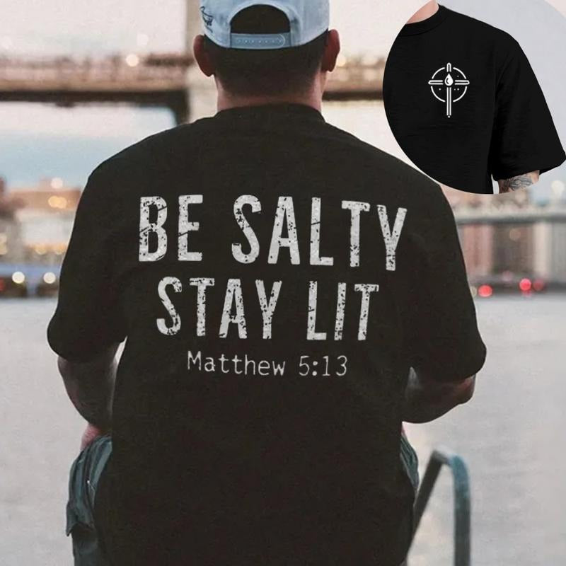 Be Salty Stay Lit Tee Pure Cotton Fabric Casual Streetstyle Crew Neck Short Sleeve T-Shirt Trendy Tops for Women for Men...