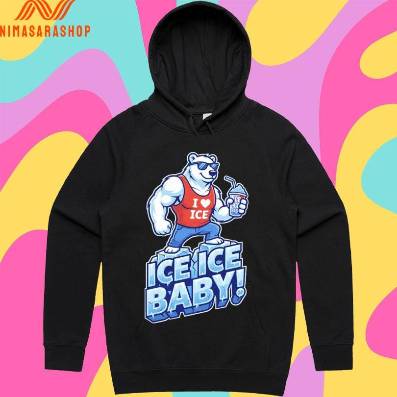Bear I Love Ice Ice Ice Baby Shirts