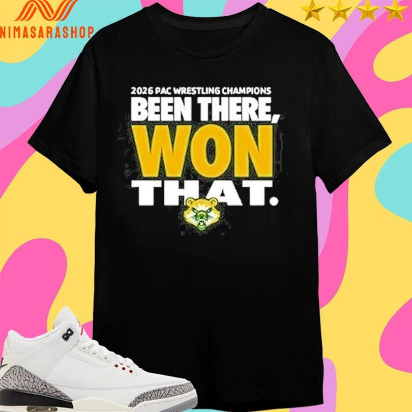 Been There Won That 2026 Pac Wrestling Champions Shirts