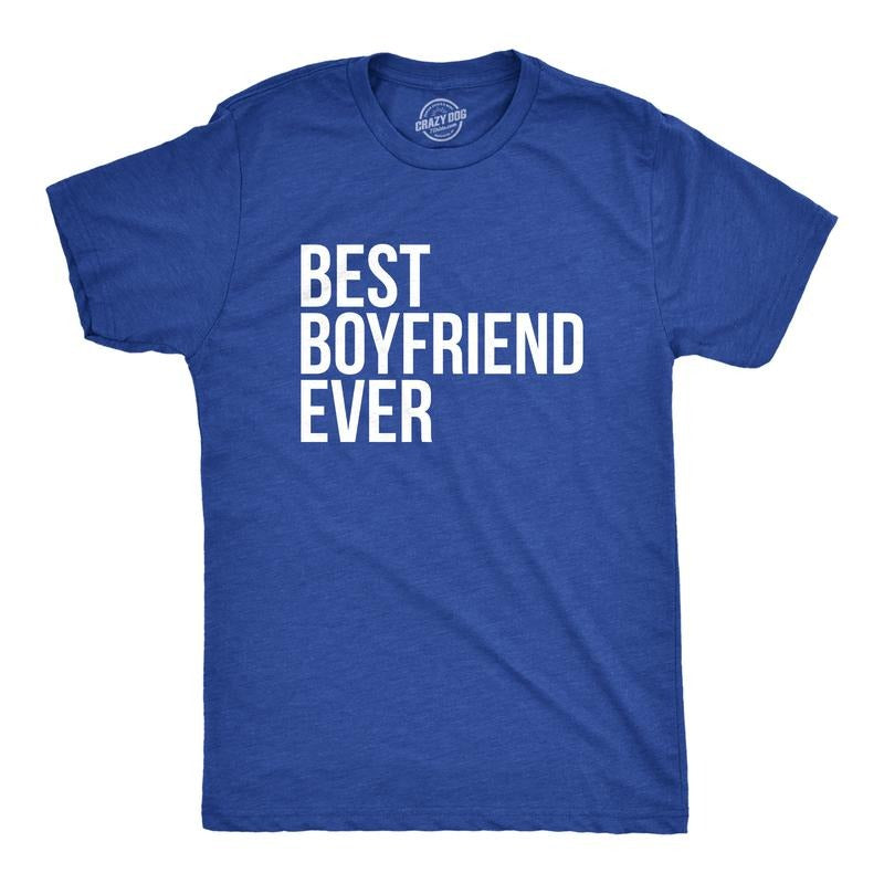 Best Boyfriend Ever T Shirt Funny Dating Shirt I Love my Boyfriend Tee Mens Funny T Shirts Cool Tees Soft Stylish Casual...