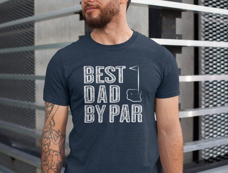 Best Dad By Par Shirt Dad Golf Shirt Golfing Dad Gift Hoodie, T-shirt and sweater Sweatshirt | UrbanDripWear.com