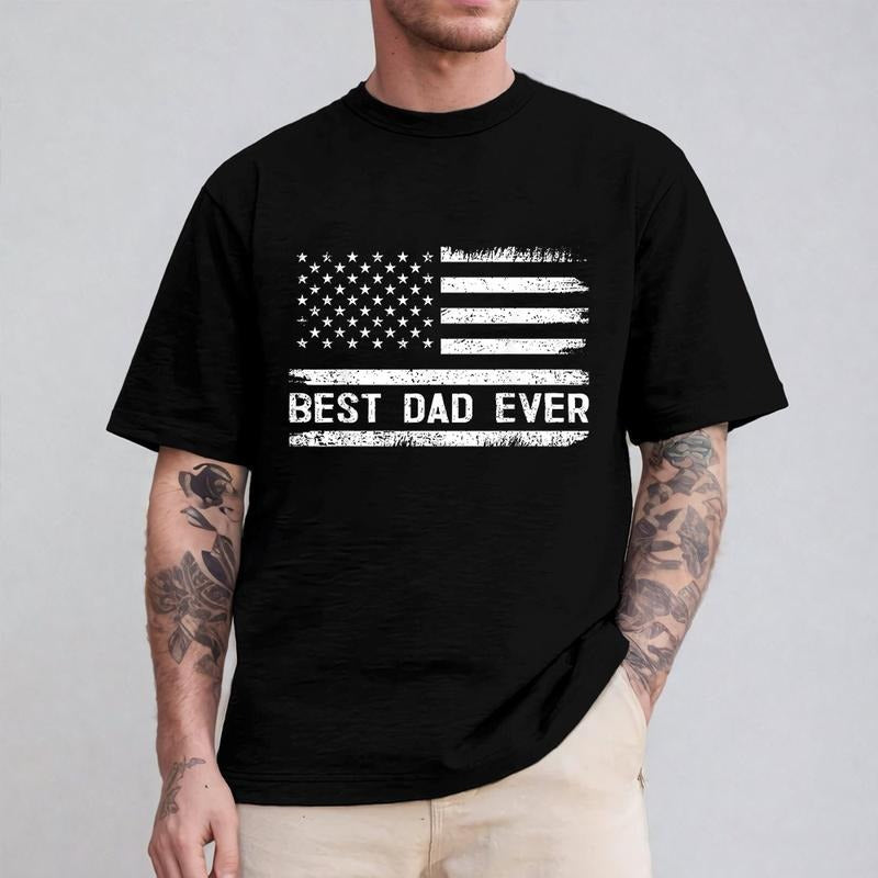Best Dad Ever Shirt Casual Style Crew Neck Short Sleeve T-Shirt Tops Trendy for Unisex, Perfect Gift for Dad Hoodie,...