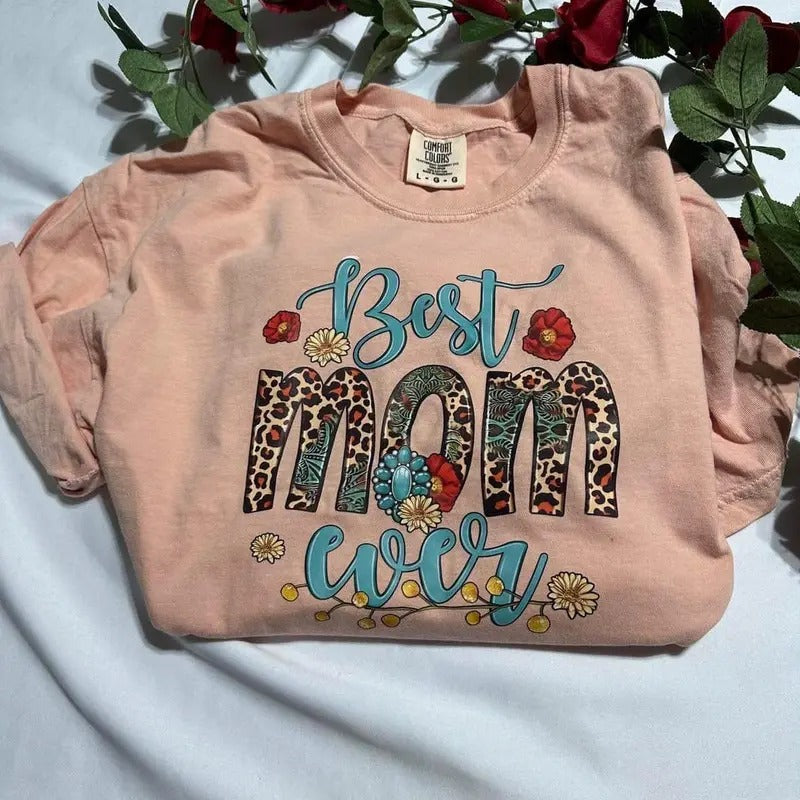Best Mom Ever T-shirt; Mothers day gift Hoodie, Sweatshirt | UrbanDripWear.com