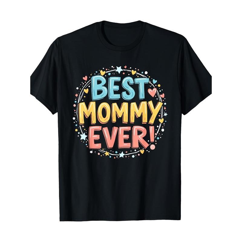 Best Mommy Ever" Mother's Day T-Shirt | 100% Casual Tee for Women | Round Neck, Short Sleeve | Vibrant Geometric & Heart...