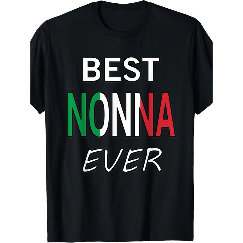 Best Nonna Ever T-Shirt Italian Pride Grandmother Gift T-Shirt Made in USA Hoodie, Sweatshirt | UrbanDripWear.com