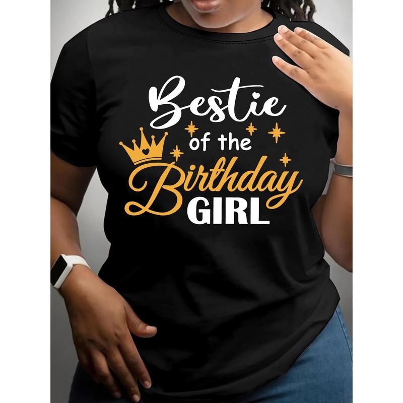 Bestie Of The Birthday Girl Print T-shirt, Short Sleeve Crew Neck Casual Top For Summer & Spring, Women's Clothing...