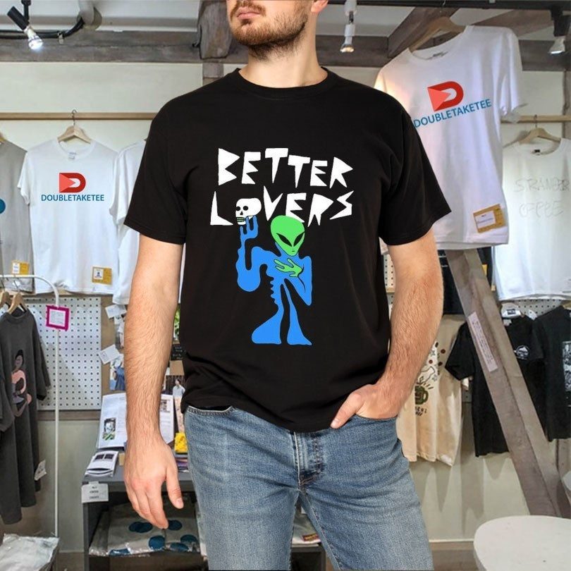 Better Lovers Alien Skull Shirts