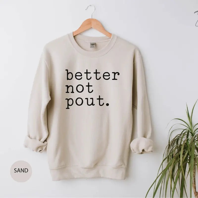Better Not Pout, Christmas Sweatshirt, Christmas Gifts For Women, Christmas Gift for Her, Christmas Gift, Funny Christmas...