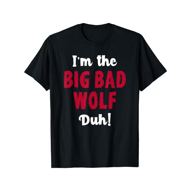Big Bad Wolf Costume Shirt Halloween - Duh! Funny men's T-Shirt made in usa Hoodie, Sweatshirt | UrbanDripWear.com