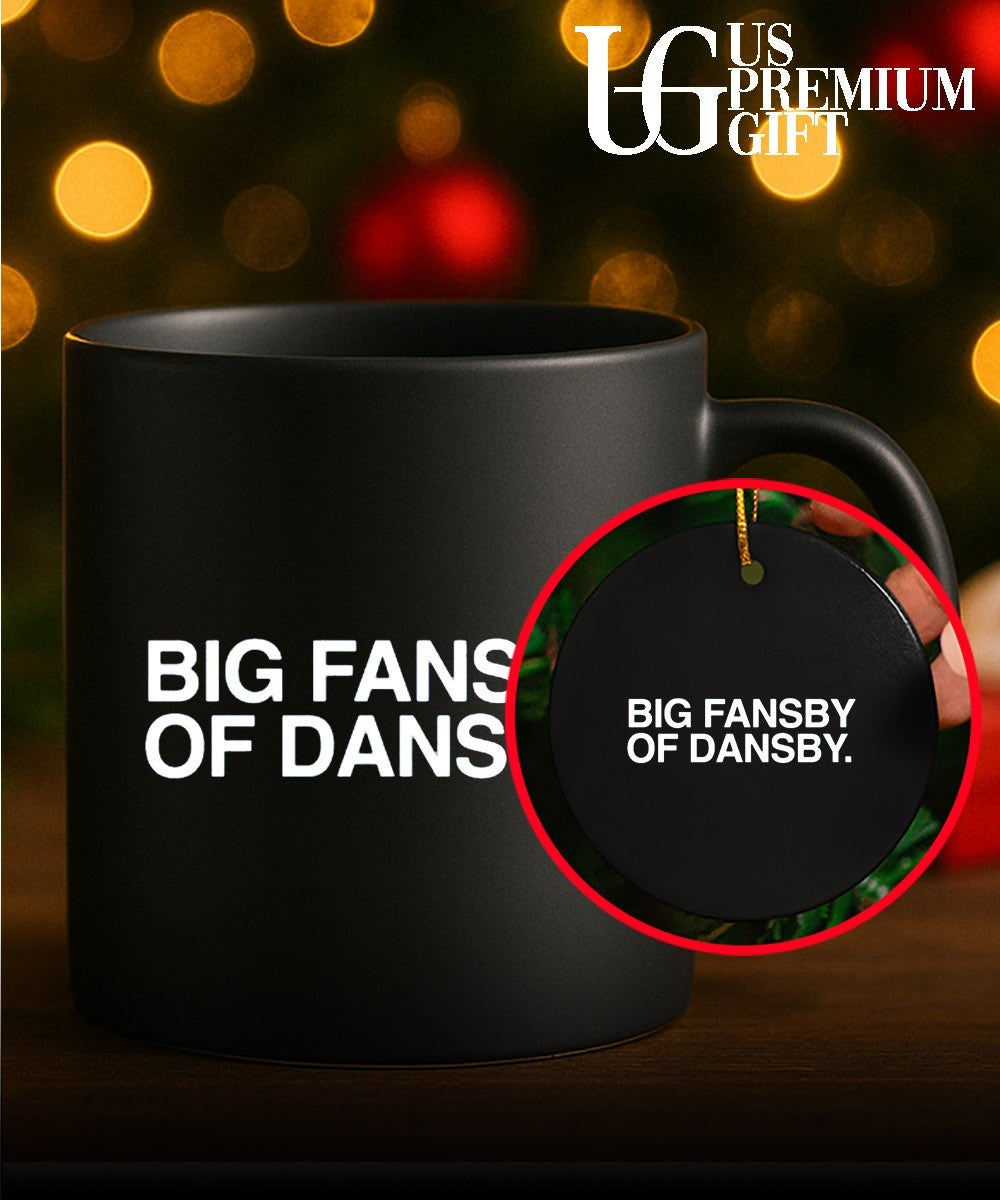 Big Fansby Of Dansby shirt