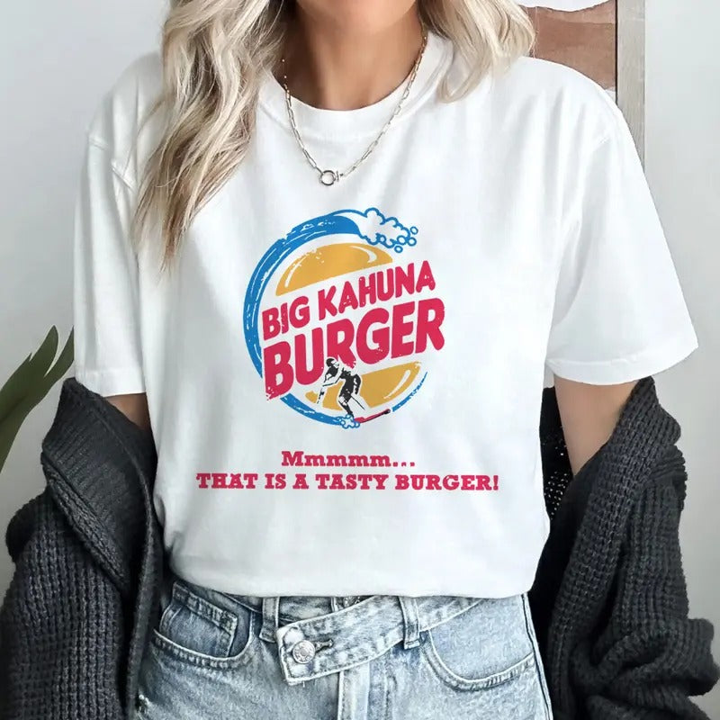 Big Kahuna Burger That Is A Tasty Burger Pulp Fiction Lovers Tshirt Jimmie Dimmick Shirt Hoodie, Sweatshirt