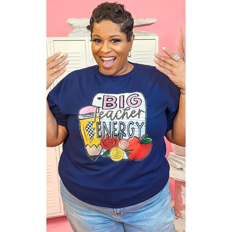 Big Teacher Energy Graphic Shirt Hoodie, Sweatshirt | UrbanDripWear.com