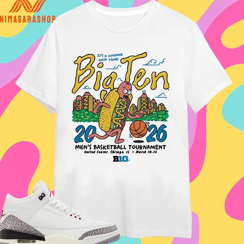 Big Ten 2026 Men’s Basketball Tournament United Center Chicago Il March 10-15 Shirts