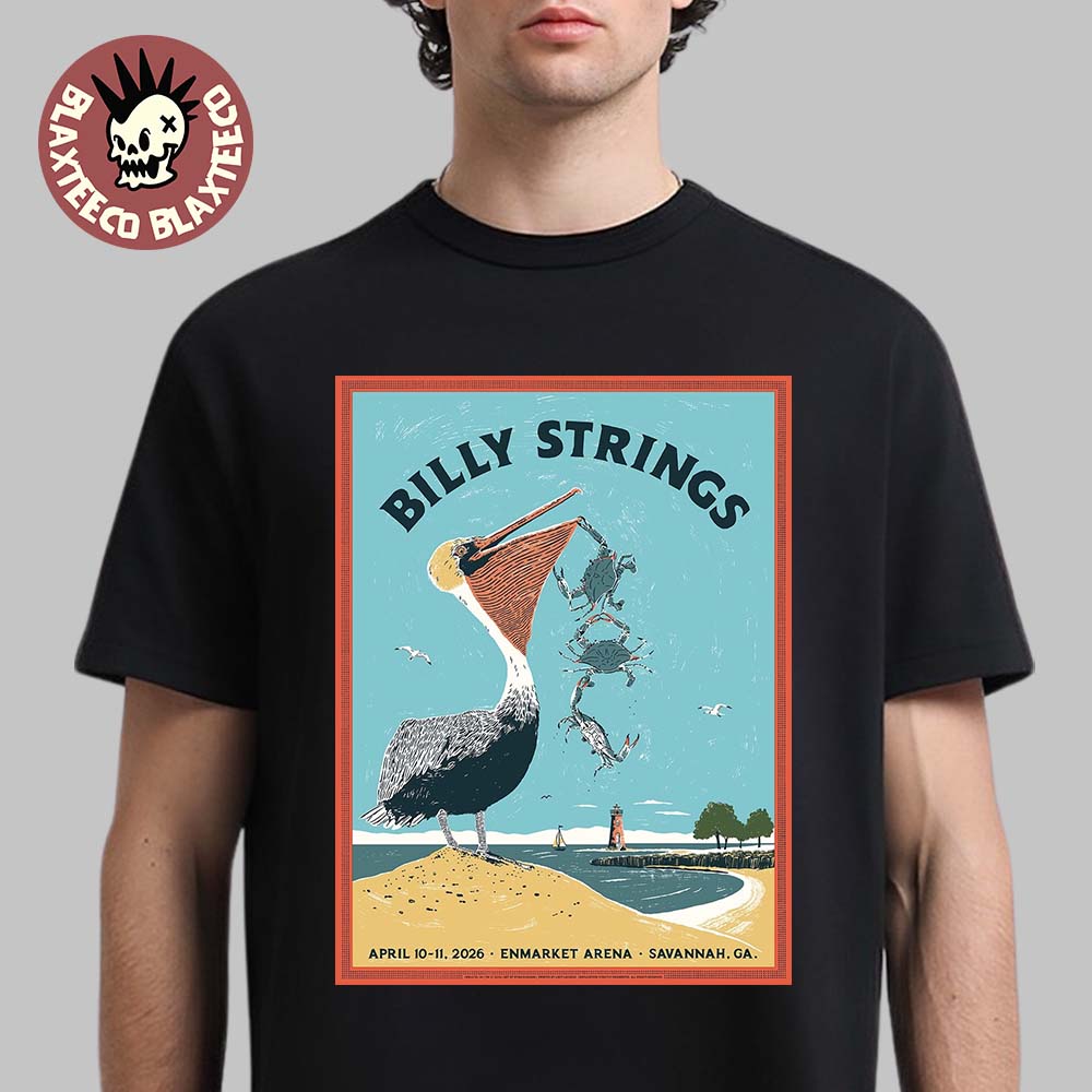 Billy Strings Savannah Georgia 2026 Dual Night Venue Poster At Enmarket Arena On April 10-11 2026 The Pelican Art T-Shirt