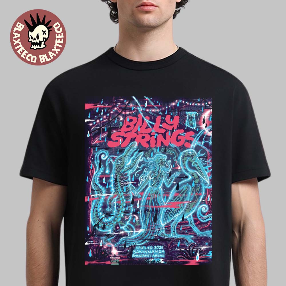 Billy Strings Savannah Georgia 2026 Night 1 Venue Poster At Enmarket Arena On April 10 2026 T-Shirt