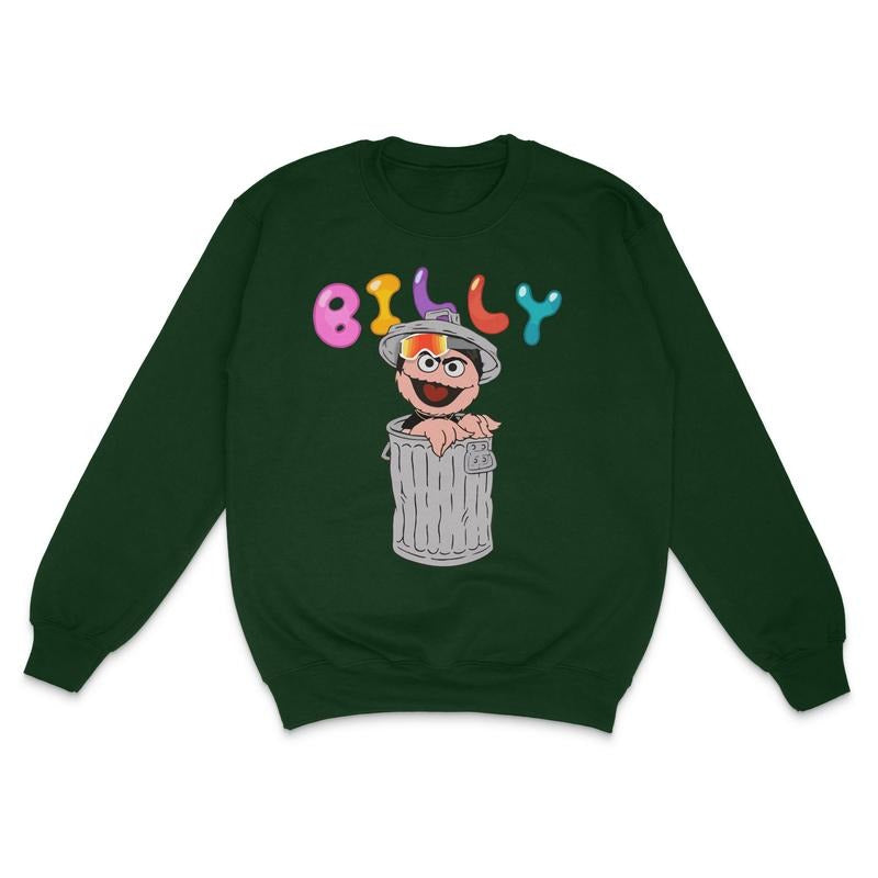 Billy Trashcan Custom Printed Sweatshirt Billy is Terrible T-Shirts, Hoodie | UrbanDripWear.com