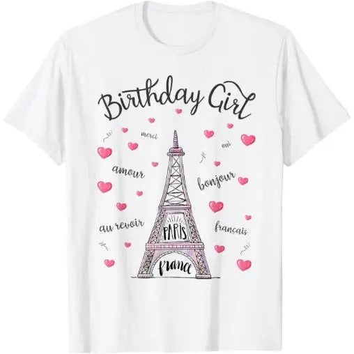 Birthday Girl Paris Themed Birthday Party Eiffel Tower T-Shirt Made in USA Hoodie, Sweatshirt | UrbanDripWear.com