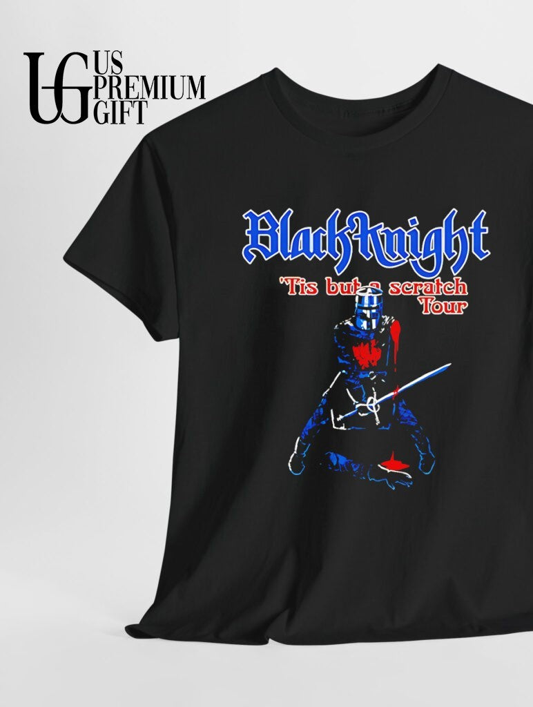 Black Knight Tis But A Scratch Tour Monty Python shirt