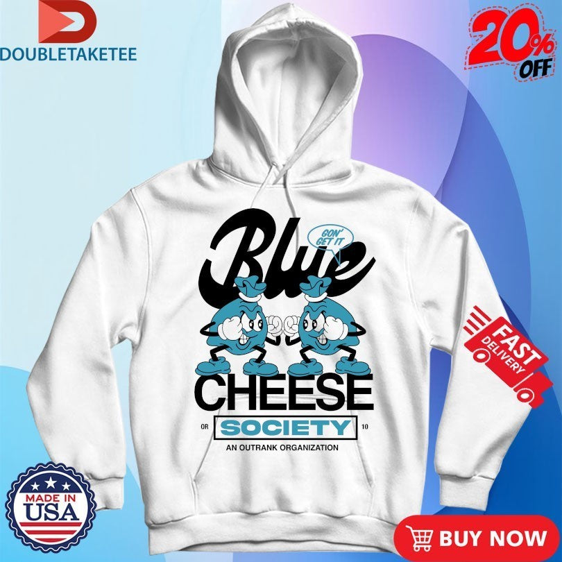 Blue Cheese Society Outrank Shirts
