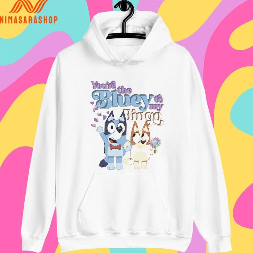 Bluey And Bingo You’re The Bluey To My Bingo Shirts