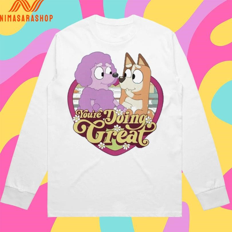 Bluey And Judo You’re Doing Great Heart Shirts