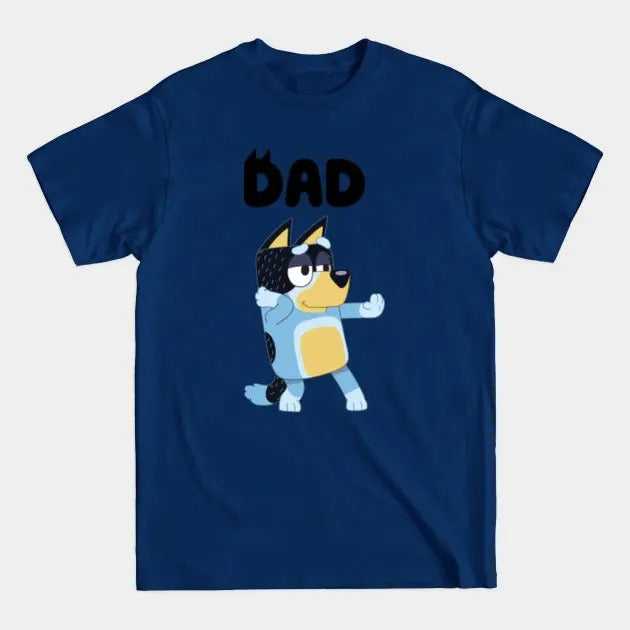Bluey Dad - Bluey - T-Shirt Hoodie, Sweatshirt | UrbanDripWear.com